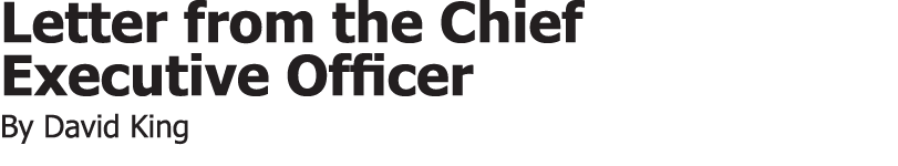 Letter from the Chief Executive Officer By David King